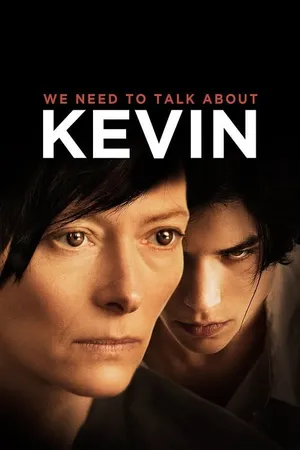 We Need to Talk About Kevin คำสารภาพโหดของเควิน 2011