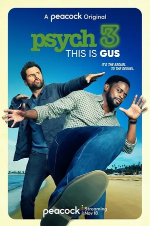 Psych 3 This Is Gus 2021